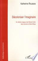 Décoloniser l'imaginaire