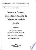 Decretos y órdenes emanados de la Junta de Defensa Nacional de España