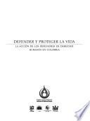 Defender y proteger la vida