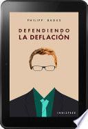 Defendiendo la deflación