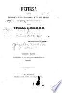Defensa de la autoridad de los gobiernos y de los obispos contra las pretensiones de la Curia romana ...