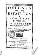 DEFENSA DE LOS ESTATVTOS Y NOBLEZAS ESPAÑOLAS