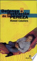 Defensa e ilustración de la pereza