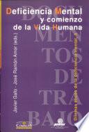 Deficiencia mental y comienzo de la vida humana