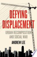 Defying Displacement
