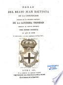 Del beato Juan Bautista de la Concepcion, fundador de los religiosos descalzos de la Santisima Trinidad, redencion de cautivos cristianos