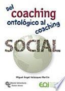 Del coaching ontológico al coaching social