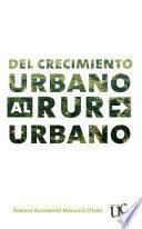 Del crecimiento urbano al rururbano