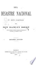 Del desastre nacional y sus causas, por don Damián Isern ...