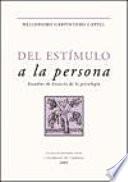 Del estímulo a la persona