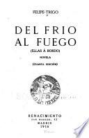 Del frío al fuego (ellas a bordo)