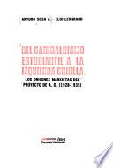 Del garibaldismo estudiantil a la izquierda criolla