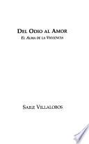 Del odio al amor