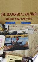 Del Okavango al Kalahari