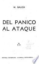 Del pánico al ataque