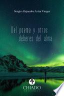 Del poema y otros deberes del alma