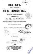 Del rey y de la institución de la dignidad real