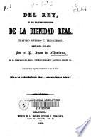 Del rey y de la institución de la dignidad real