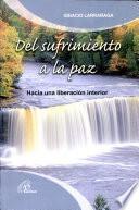 Del sufrimiento a la paz