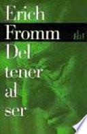 Del tener al ser