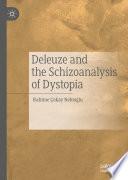 Deleuze and the Schizoanalysis of Dystopia