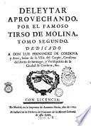 Deleytar Aprovechando ; Por El Famoso Tirso De Molina ...