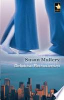 Delicioso reencuentro