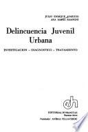 Delincuencia juvenil urbana