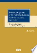 Delitos de género y de violencia familiar