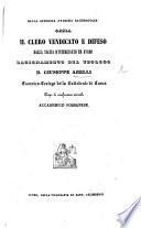 Della supposta avarizia sacerdotale, ossia il Clero vendicato e difeso dalla taccia d'interessato ed avaro, etc