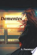 Dementes
