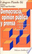 Democracia, opinión pública y prensa