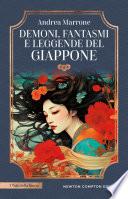 Demoni, fantasmi e leggende del Giappone