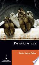 Demonios en casa