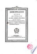 Demostración que hace al público la Junta Sup. Prov. de este Reyno sobre el anticipo de cien mil pesos fuertes pedido por su E. el Cap. Gnrl. a este Comercio, a cuenta de la Contribución extr. de guerra