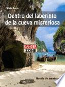 Dentro del laberinto de la cueva misteriosa