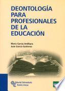 Deontología para profesionales de la Educación