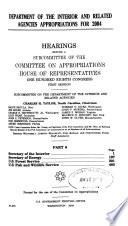 Department of the Interior and Related Agencies Appropriations for 2004: Secretary of the Interior