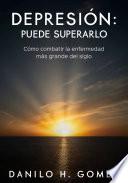 Depresión: Puede superarlo
