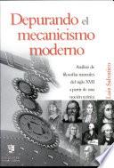 Depurando el mecanicismo moderno. Análisis de filosofías naturales del siglo XVII a partir de una noción teórica