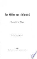 Der Fischer von Helgoland. Trauerspiel in 5 Aufz
