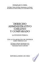 Derecho administrativo chileno y comparado: La funcion publica