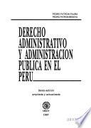 Derecho administrativo y administración publica en el Perú