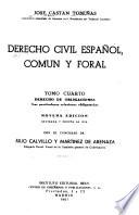 Derecho civil español, común y foral: Derecho de obligaciones: las particulares relaciones obligatorias