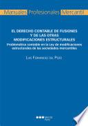 Derecho contable de fusiones y de las otras modificaciones estructurales