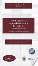 Derecho de daños y responsabilidad vicaria del empleador
