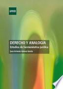 DERECHO Y ANALOGÍA. ESTUDIOS DE HERMENÉUTICA JURÍDICA