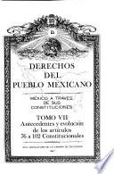 Derechos del pueblo mexicano: Antecedentes y evolución de los artículos 76 a 102 constitucionales
