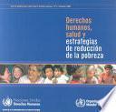 Derechos Humanos, Salud y estrategias de reduccion de la pobreza