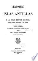 Derrotero de las islas Antillas y de las costas orientales de América